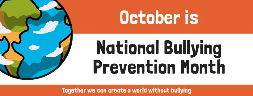 Bullying Prevention Month